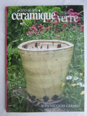La revue de la Céramique et du verre N° 185/JN.Gérard/T.Chagué/Jeitz et Calliste - Photo 1/3