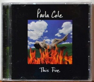 PAULA COLE - This Fire CD LN - Picture 1 of 2