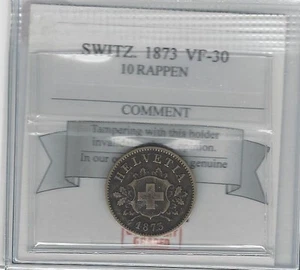 1873  Switzerland, 10 Rappen , Coin Mart Graded**VF-30** - Picture 1 of 2