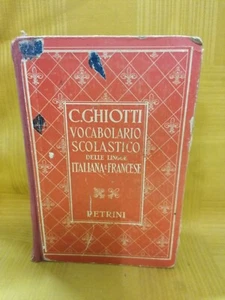 SCHOOL VOCABULARY OF ITALIAN AND FRENCH LANGUAGES GHIOTTI PETRINI - Picture 1 of 1