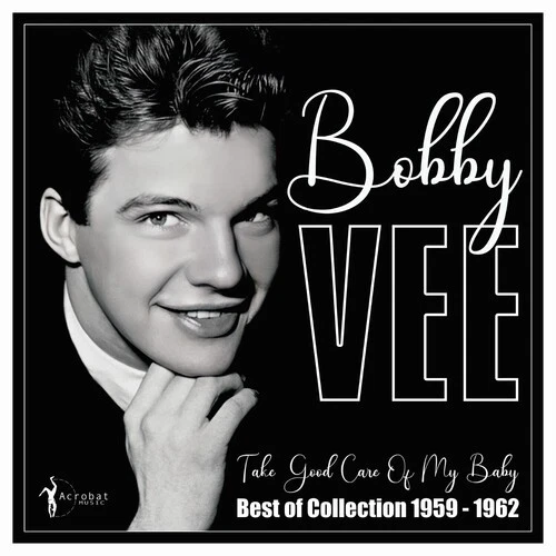 Bobby Vee - Take Good Care Of My Baby: Best Of 1959-62 [New Vinyl LP] - Image 1 of 1