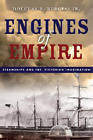 Douglas R. Burgess Engines of Empire (Copertina rigida)