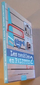 Les meubles en palettes & cuivre T 2 M VIGNANE & A LECOANET éd de Saxe 2017 - Bild 1 von 3