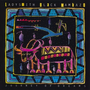 Ladysmith Black Mambazo - Journey Of Dreams - Used CD - Imagen 1 de 1