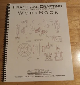 Practical Drafting: Applied Engineering Graphics Workbook - Picture 1 of 2