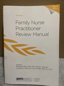 FAMILY NURSE PRACTITIONER REVIEW MANUAL, 4TH EDITION Vol 1 - By Elizabeth Blunt - Picture 1 of 10
