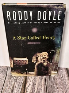 A STAR CALLED HENRY • RODDY DOYLE • 1ST EDITION, 1ST PRINTING HCDJ / IRISH / NF - Picture 1 of 9