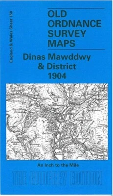Dinas Mawddwy & District 1904 One Inch Sheet 150 by Derrick Pratt
