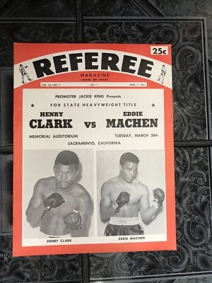 Referee Magazine April 1, 1967 Eddie Machen vs Henry Clark cover.  Cassius Clay - Image 1 of 4