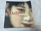 Banquet : Ten Courses To Harmony By Annette Shun Wah & Greg Aitkin Cookbook