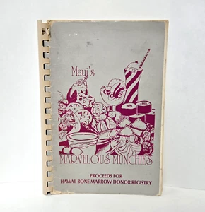 MAUI'S MARVELOUS MUNCHIES Hawaii Cookbook 1991 by Hawaii Bone Marrow Registry - Imagen 1 de 9