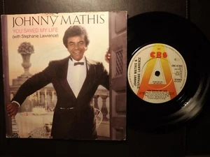 45rpm....Johnny Mathis.....You Saved My Life...( with Stephanie Lawrence ) Pop - Picture 1 of 1
