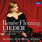 Renée Fleming Brahms, Schumann & Mahler: Lieder (CD) Album