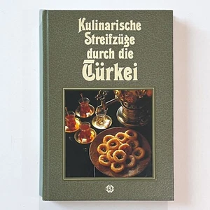 Kulinarische Streifzüge durch die TÜRKEI Vintage German Cookbook Sigloch Edition - Picture 1 of 1