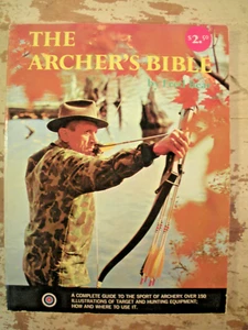 THE ARCHER'S BIBLE Fred Bear 1968 SC Bow and Arrow Shooting Hunting Techniques - Foto 1 di 24