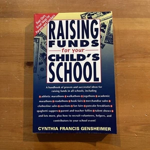 Raising Funds for Your Child's School: Over Sixty Great Ideas for Parents..., Pb - Picture 1 of 6