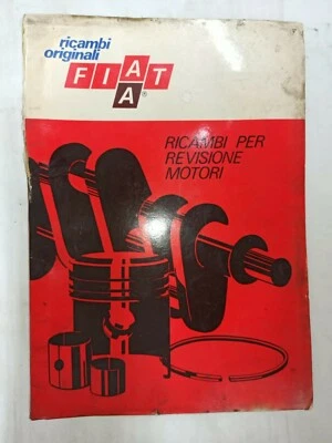 Fiat Manuale Ricambi per revisione motori Luglio 1972 124 131 132 Campagnola etc - Immagine 1 di 4