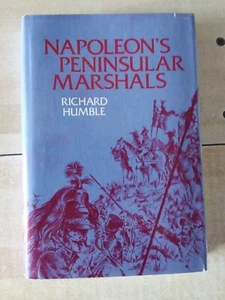 NAPOLEON'S PENINSULAR MARSHALS, R Humble, 1974 1st HBdj VG  - Bild 1 von 2