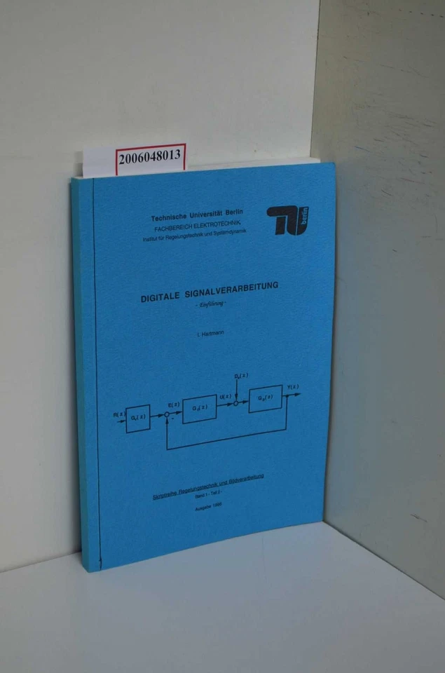 Digitale Signalverarbeitung / Einführung / Skriptreihe Regelungstechnik und Bild - Bild 1 von 1