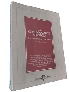 cura Fornari LA COMUNICAZIONE SPIRITOSA / Sansoni 1982 - Foto 1 di 1