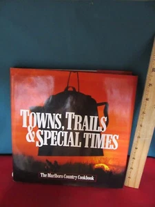 352. Towns, Trails & Special Times The Marlboro Country Cookbook - Picture 1 of 5