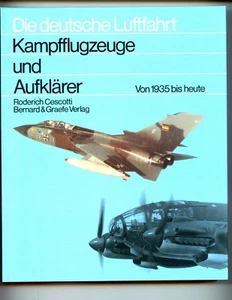 GERMAN FIGHTERS & RECON A/C -1935 to present. Cesciotti, (Luftfahrt 15)HBdj VG  - Bild 1 von 2