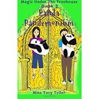 Panda Pandemonium - Paperback NEW Teller, Miss To 01/08/2017