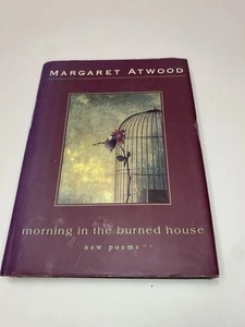 Morning in the Burned House by Margaret Atwood (1995, Hardcover) - Foto 1 di 5