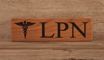LPN wood block Sign, Nursing Sign, Nurse Graduation, Custom gift for Nurse - Image 1 of 4