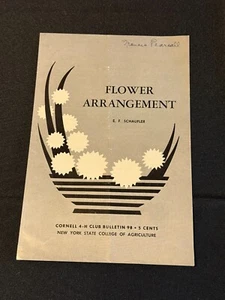 Blumengesteck E F Schaufler Cornell 4-H Club Bulletin 98 1963 Vintage Bklt - Bild 1 von 3