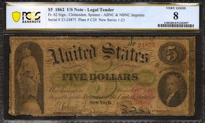 1862 $5 LEGAL TENDER US NOTE FR.62 CHITTENDEN SPINNER PCGS 08 VG (875) - Image 1 of 2