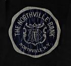 Bank Seal from Northville New York - The Northville Bank