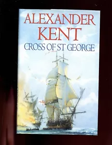 KREUZ VON ST. GEORGE - Alexander Kent signiert ED. 1. UK HB mit DJ - Bild 1 von 3