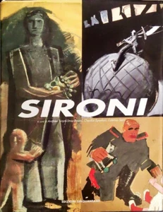 MARIO SIRONI 1885-1961 - SIRONI, SPADONI, SERRI - EDIZIONI CINQUANTASEI - 2011 - Imagen 1 de 1