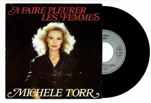 Michèle TORR Vinyl 45T 7" A FAIRE PLEURER LES FEMMES -LE VAGABOND Disc AZ 1-912 - Bild 1 von 2