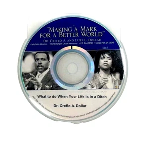 Creflo A. Dollar Audio CD - What To Do When Life Is In A Ditch - Picture 1 of 1