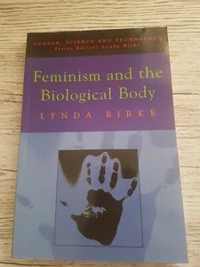 Feminismus und der biologische Körper (Wissenschaft & Technik... von Birke, Lynda Taschenbuch - Bild 1 von 4