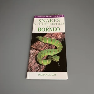 Ein fotografischer Leitfaden für Schlangen und andere Reptilien von Borneo - Bild 1 von 2