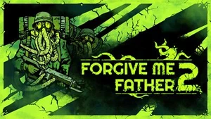 Forgive Me Father 2 Steam Key PC - Picture 1 of 4