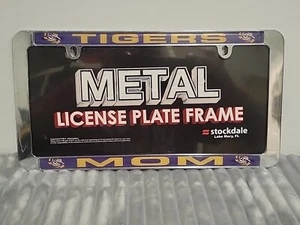LSU Geaux Tigers MOM Metal Chrome License Plate Frame Truck Car Auto - Picture 1 of 8