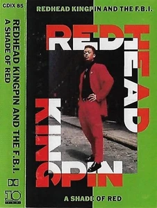 Redhead Kingpin And The FBI A Shade Of Red CASSETTE ALBUM Hip Hop RnB/Swing - Picture 1 of 9