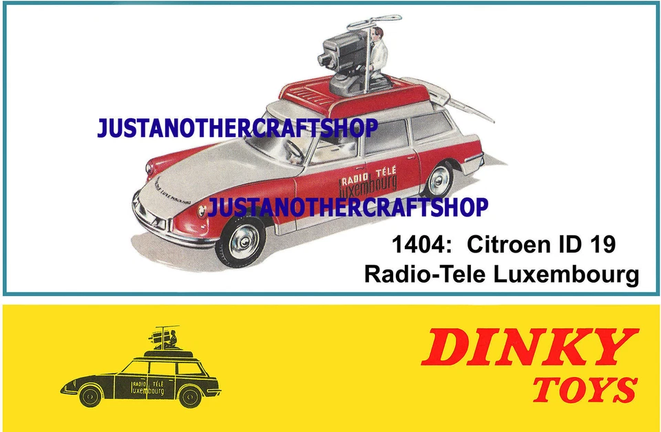 Dinky Toys 1404 Citroen D19 Radio Tele Luxembourg Poster Advert Leaflet Sign - Image 1 of 1