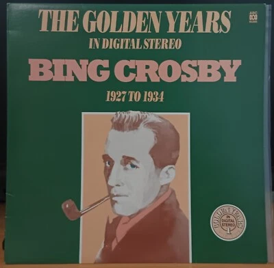 Bing Crosby - Golden years 1927/34 digital stereo LP record excellent, cover VG+ - Image 1 of 3