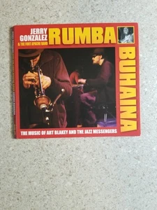 Rumba Buhaina by Jerry Gonzalez & The Fort Apache Band (CD, 2005, Random Chance) - Picture 1 of 3