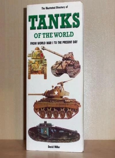 Illustrated Directory of Tanks of World,David Miller - Image 1 of 1