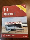 F 4 Phantom Ii In Detail And Scale Usaf F 4E And F 4G Part 2 Bert Kinzey 1982 Pb
