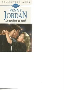 HARLEQUIN N°1538 - LES SORTILEGES DU PASSE - PENNY JORDAN - Picture 1 of 2