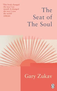 The Seat of the Soul: An Inspiring Vision of Humanity's Spiritual Destiny (R... - Picture 1 of 1