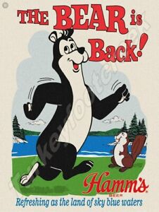 Hamms Beer The Bear Is Back! 9" x 12" Metal Sign