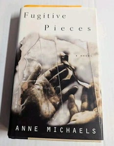 FUGITIVE PIECES ANNE MICHAELS HC BOOK SIGNED AUTOGRAPHED FIRST EDITION 1st - Picture 1 of 3